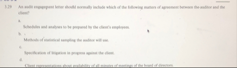 3 2 9 An audit engagepent letter should normally