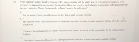 3 . 3 0 When auditing Vandalry Jeselry, Costanra,