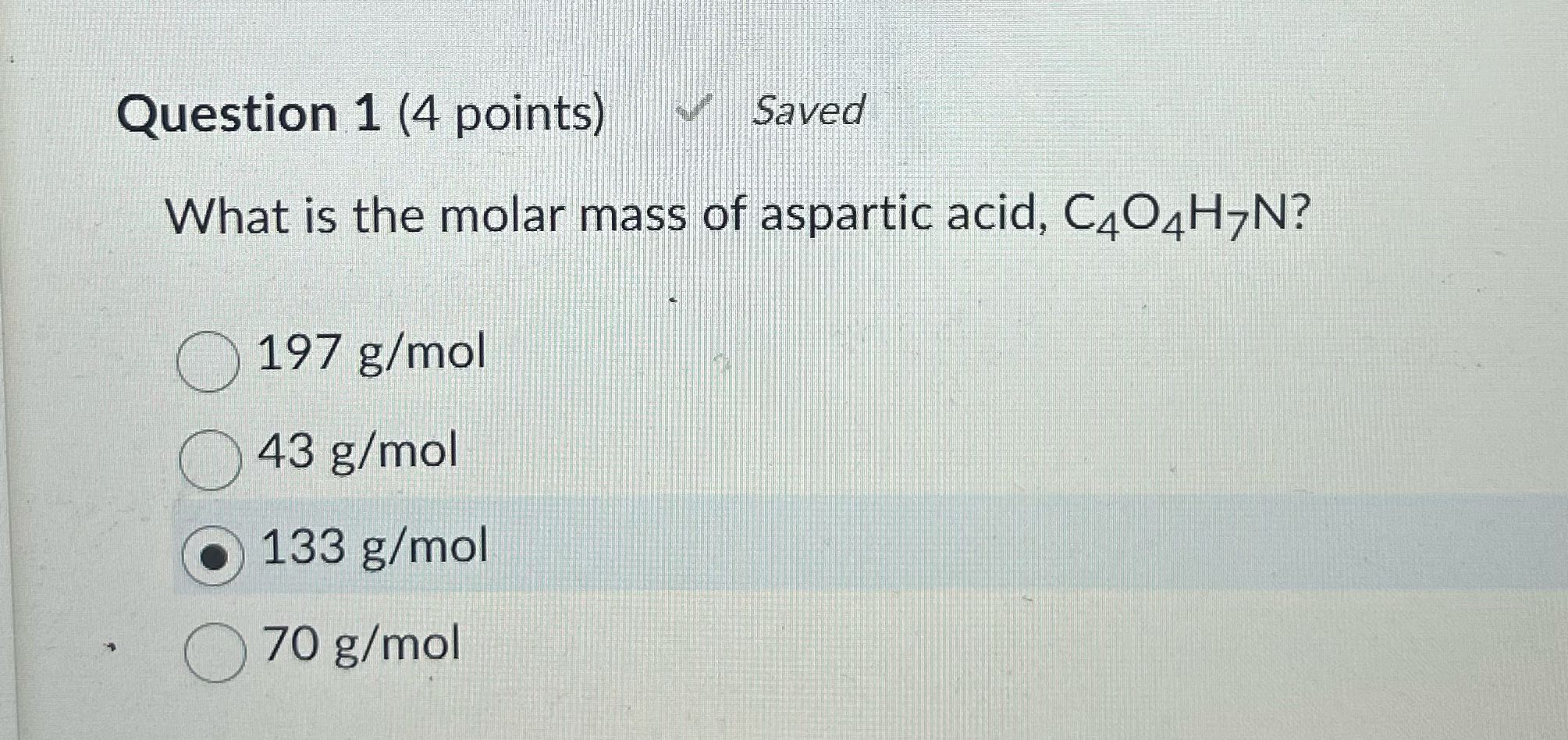 Answer Question 1 (4 points) Saved What is the