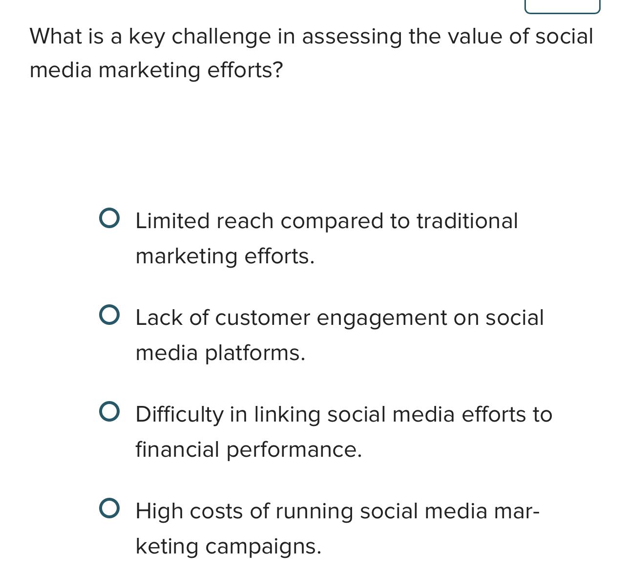 Ld) What is a key challenge in assessing the