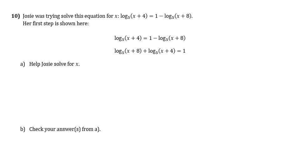 answer 10) Josie was trying solve this equation
