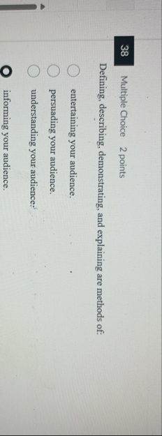 Multiple Choice 2 points Defining, describing,