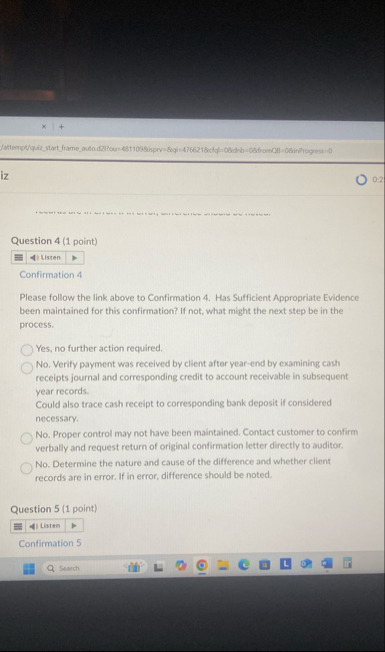 iz 0 . 2 Question 4 ( 1 point ) Confirmation 4