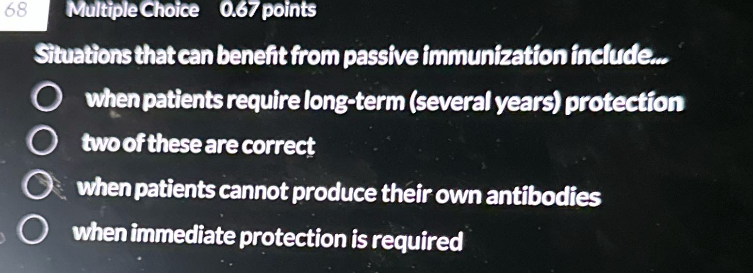 68 Multiple Choice 0.67 points Situations that