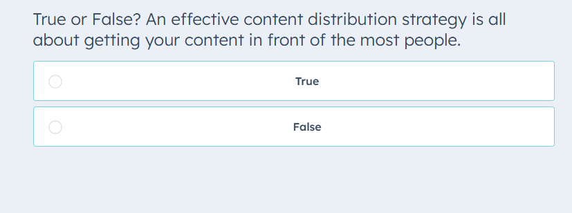 please solve True or False? An effective content