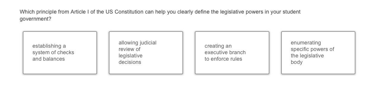 answer Which principle from Article | of the US