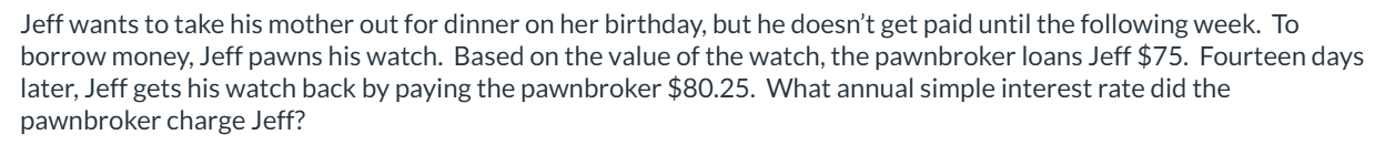 What annual simple interest rate did the