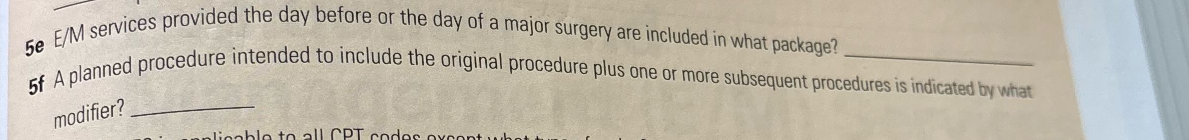 se E/M services provided the day before or the