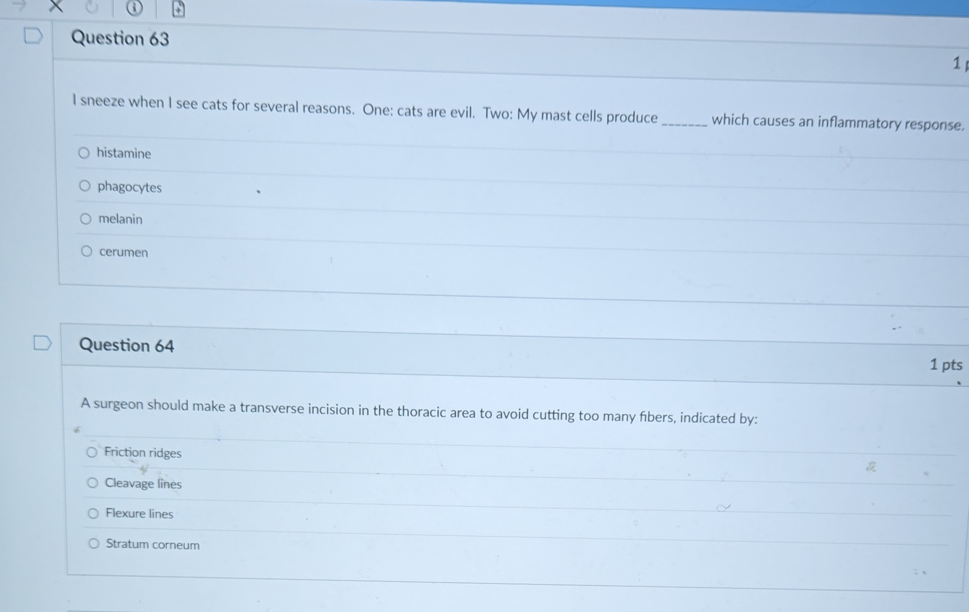 D Question 63 1 I sneeze when I see cats for