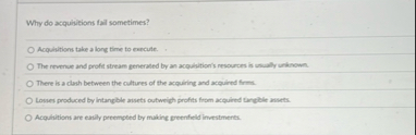 Why do acquivitions fail sometimes? Acquisitions