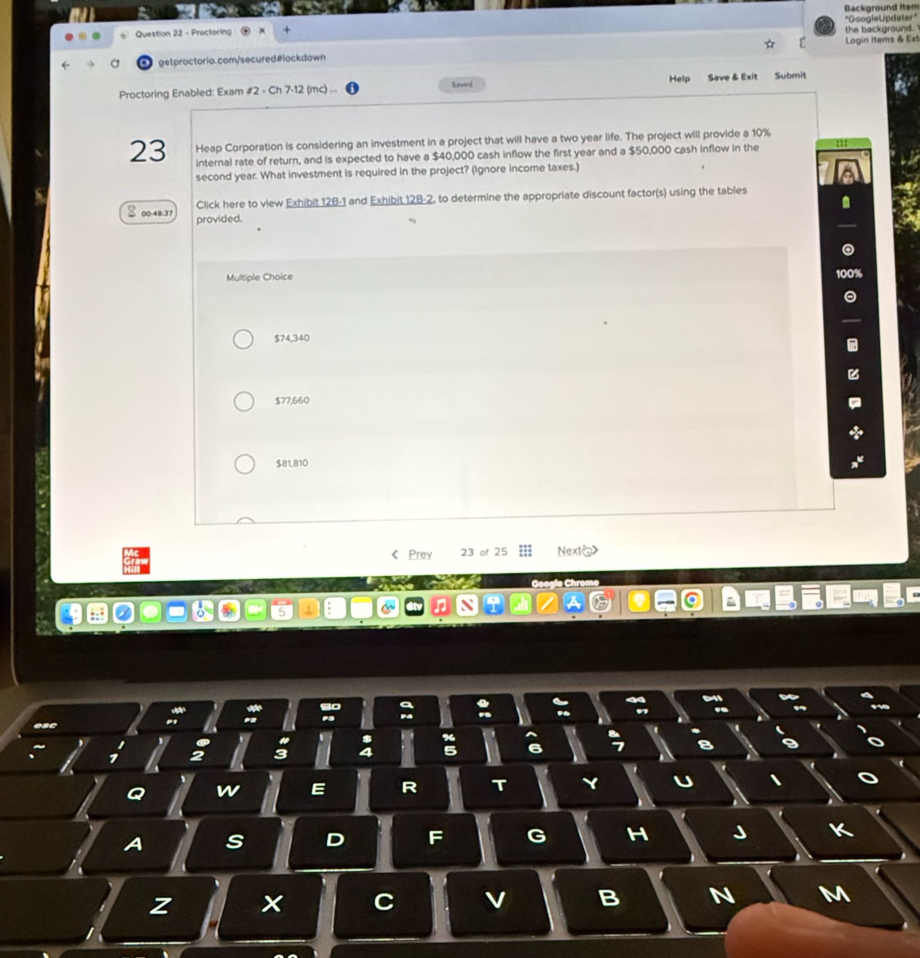 . . . Question 22 - Proctoring ) * + Background