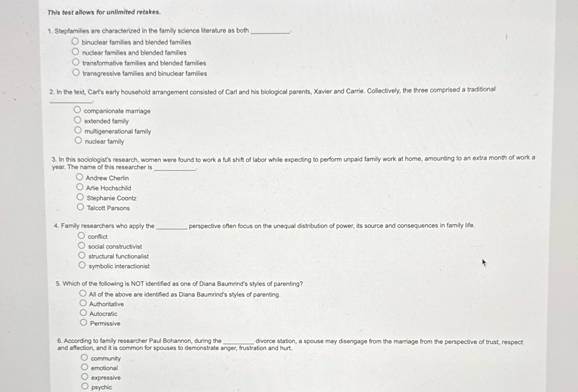 This test allows for unlimited retakes. 1.