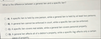 What is the difference between a general lien and