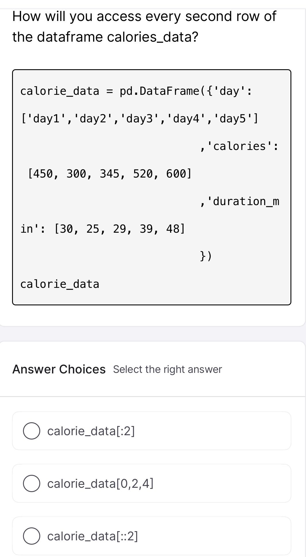 How will you access every second row of the