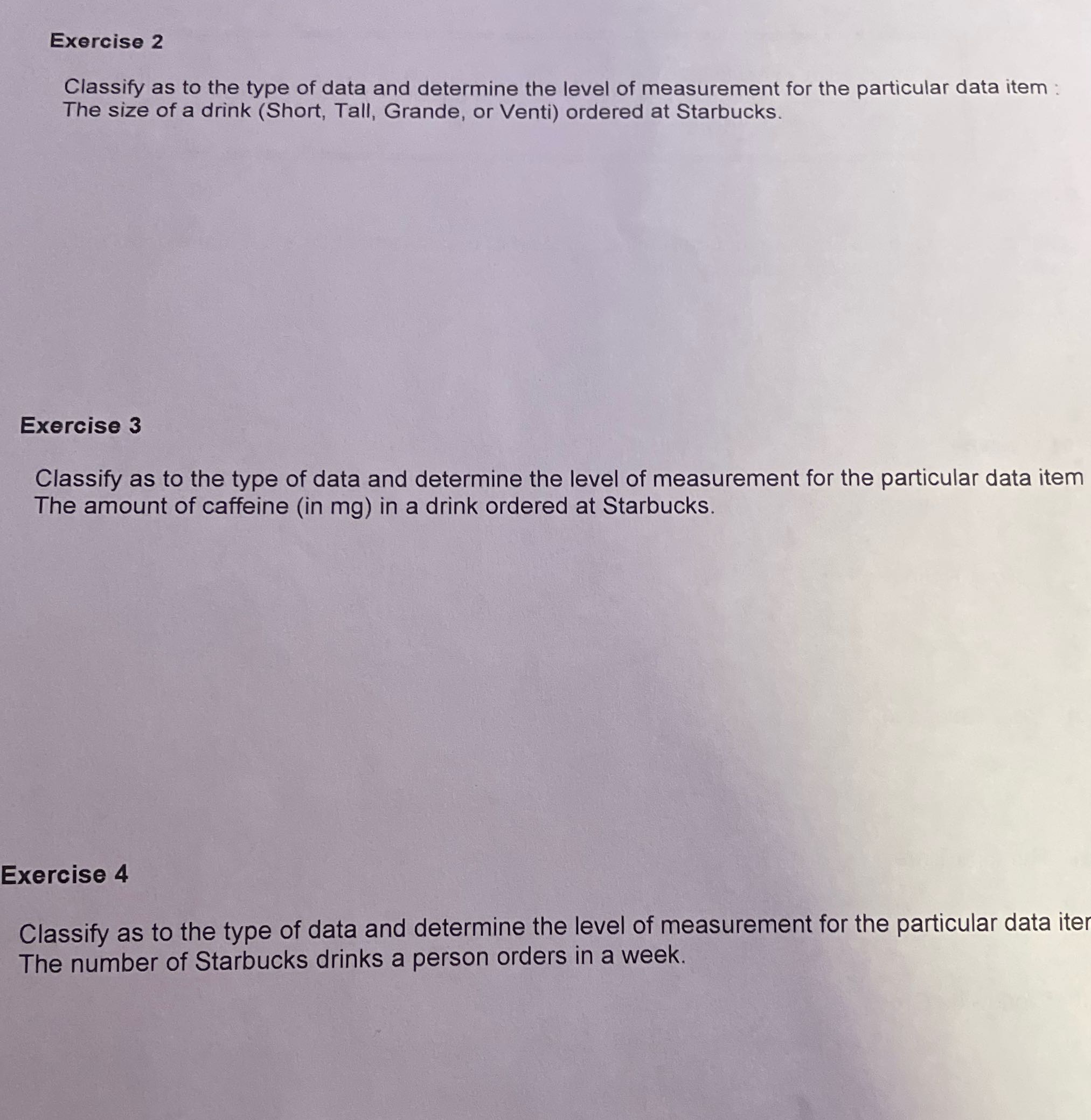 Solve Exercise 2 Classify as to the type of data