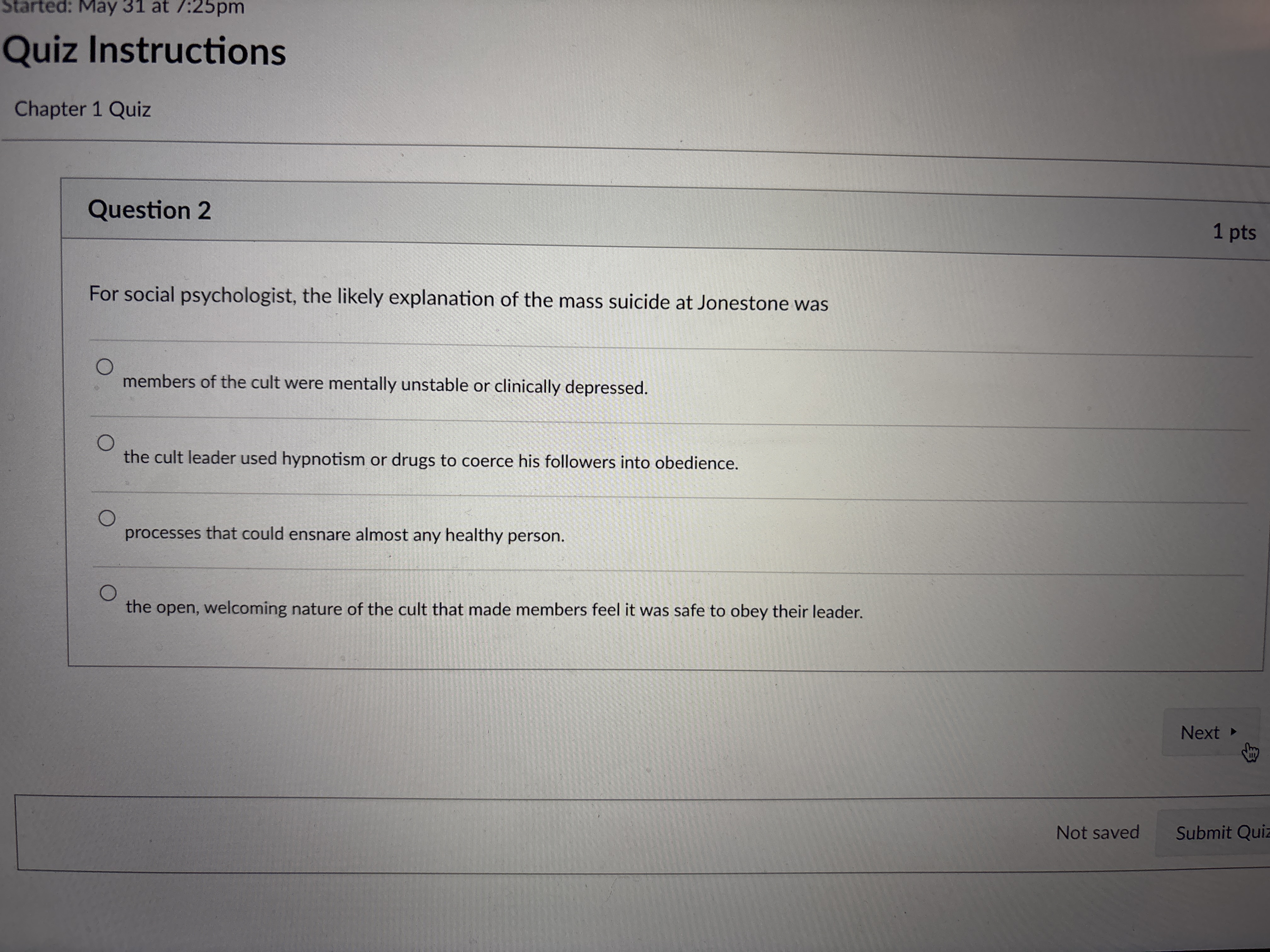 answer Started: May 31 at /:25pm Quiz