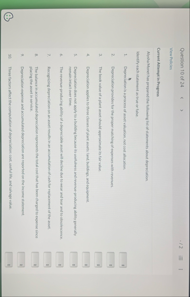 Question 1 0 of 2 4 . ? 2 View Policies Current