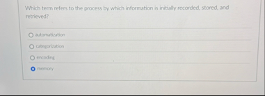 Which term refers to the process by which