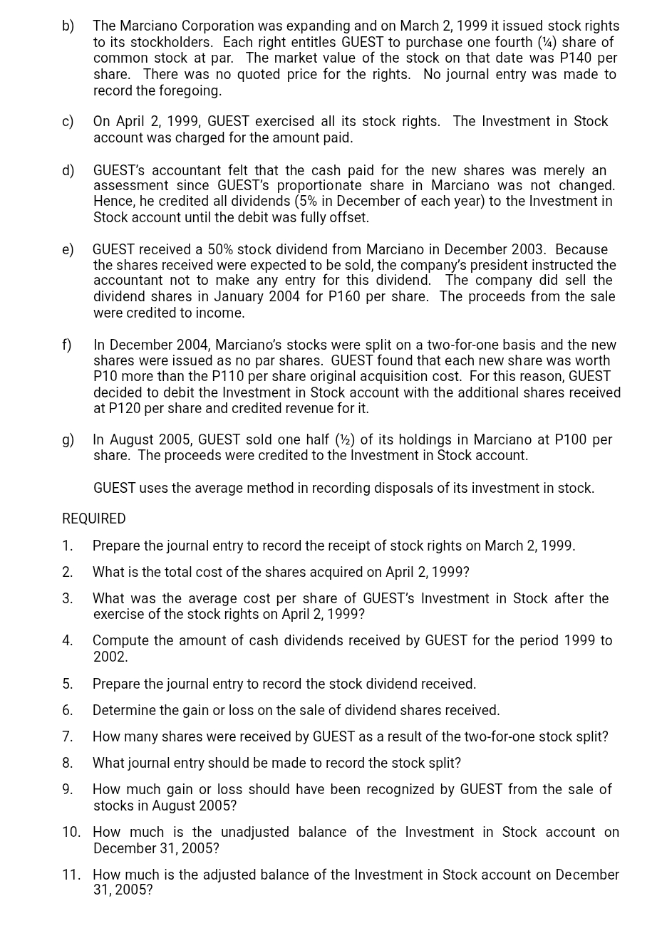 I need a solution c) The Marciano Corporation was