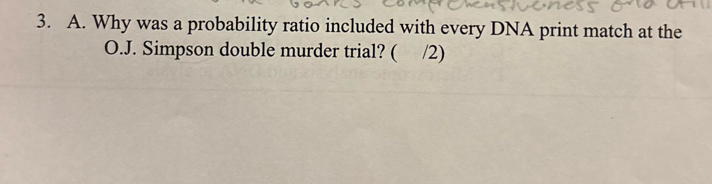 pensiveness or 3. A. Why was a probability ratio
