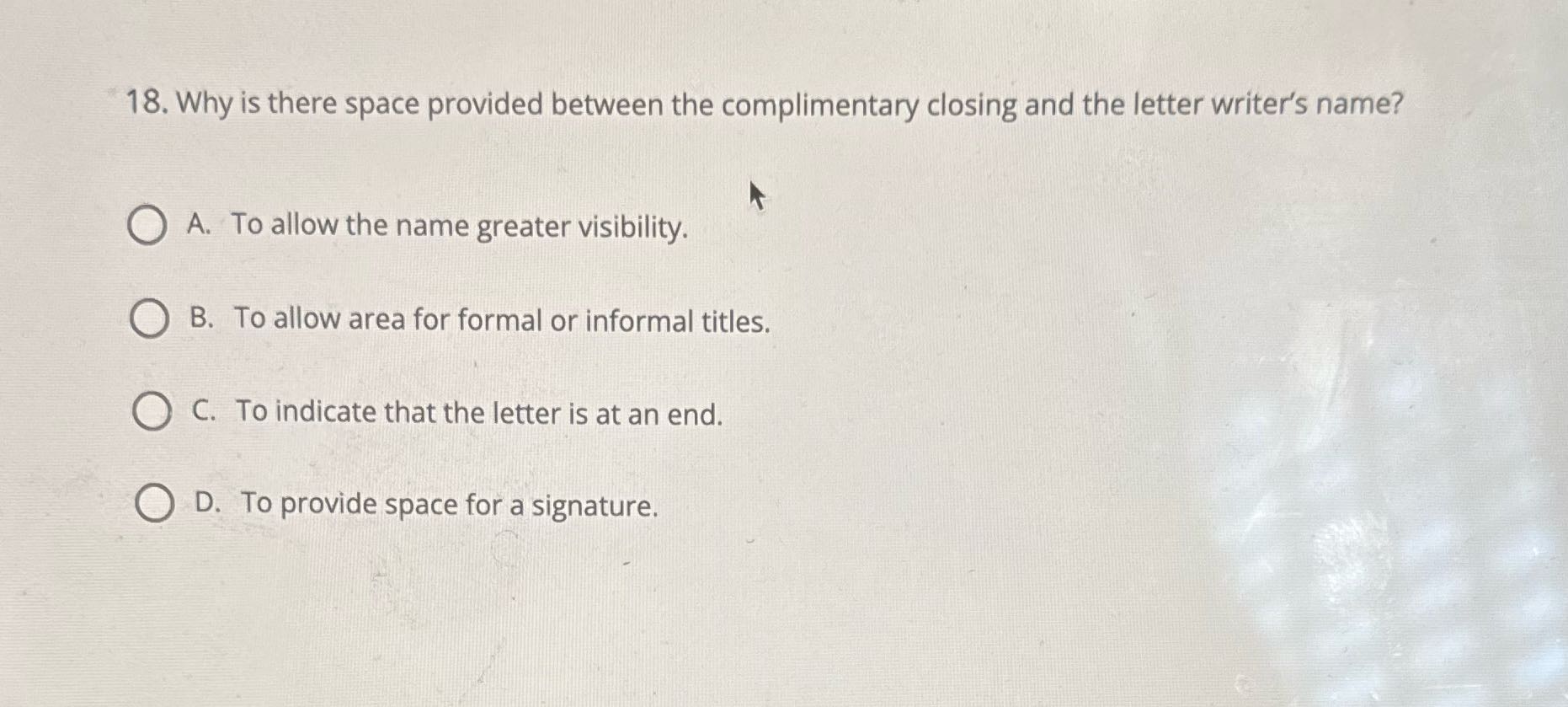 18. Why is there space provided between the