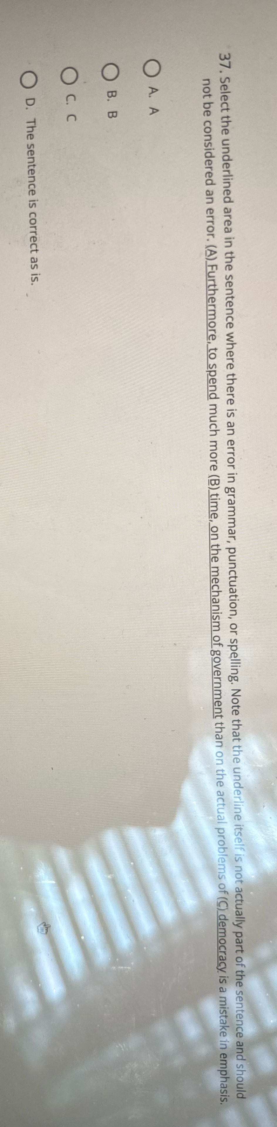 37. Select the underlined area in the sentence