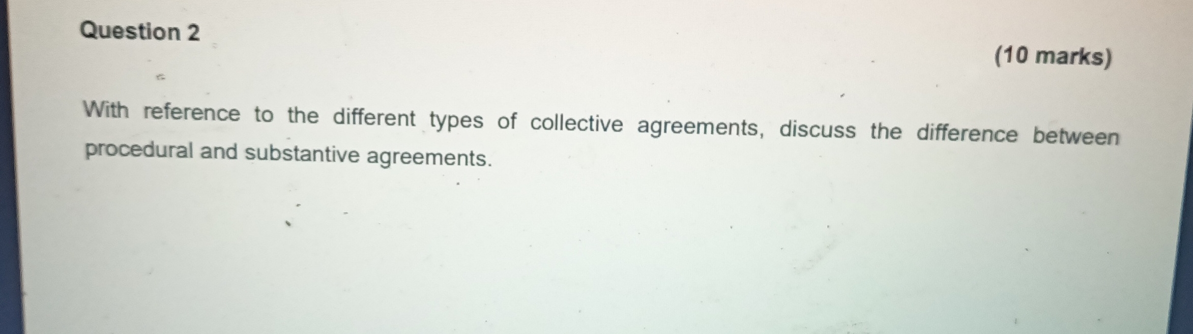 Question 2 (10 marks) With reference to the
