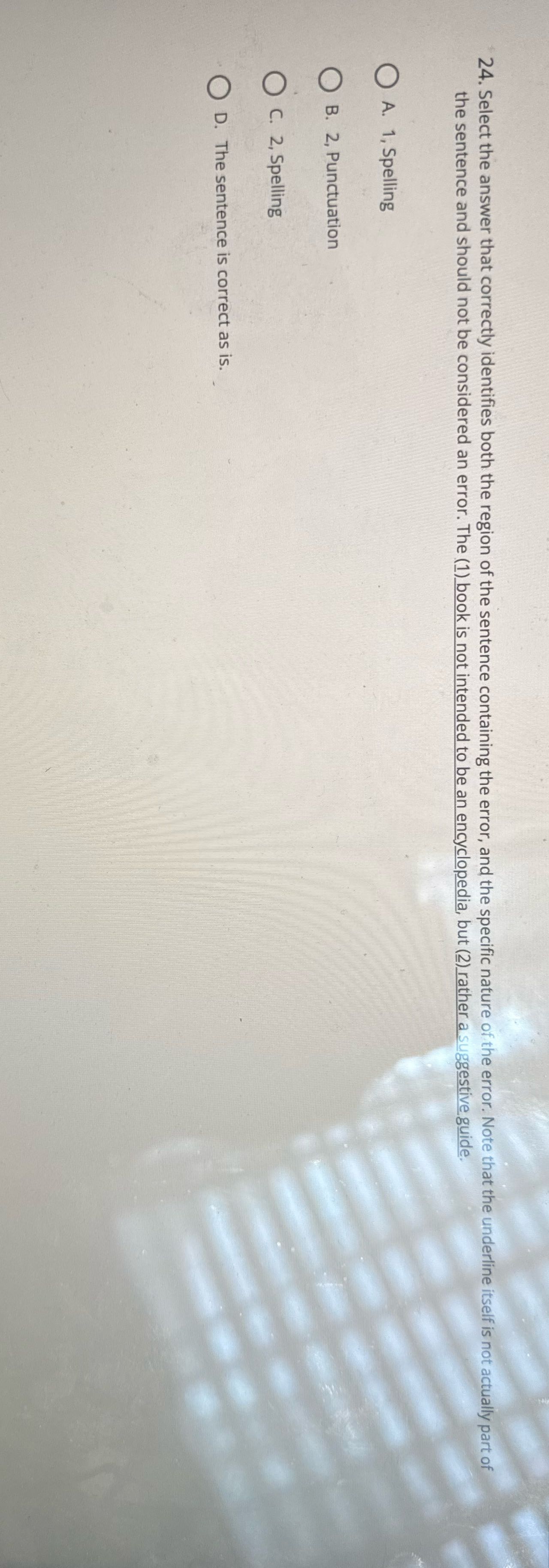 24. Select the answer that correctly identifies