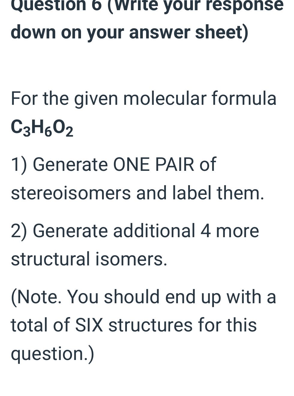 Question 6 (write your response down on your