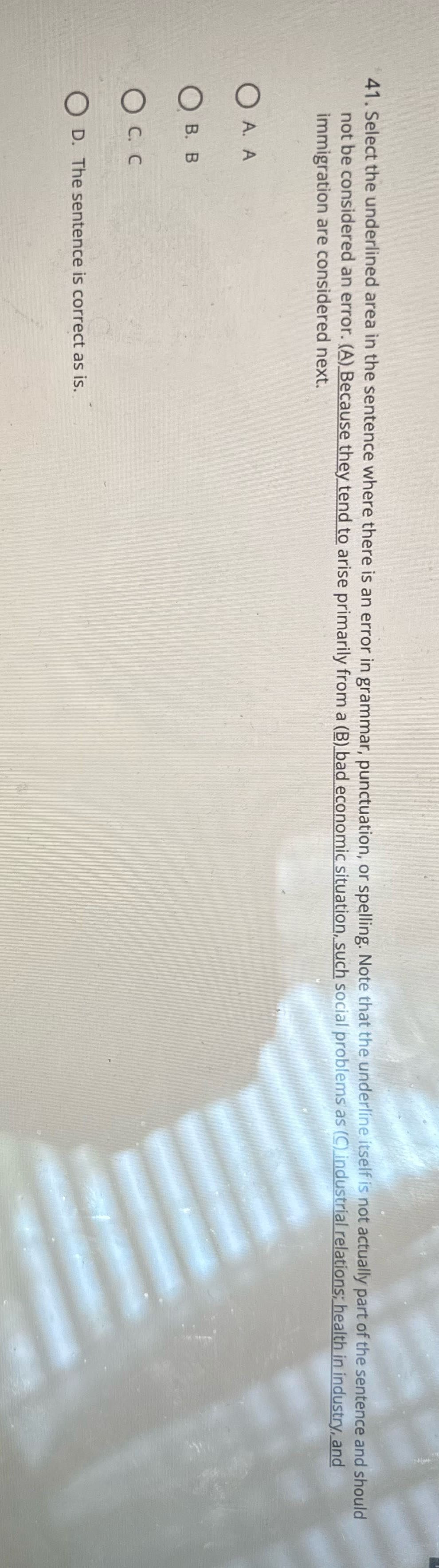41. Select the underlined area in the sentence