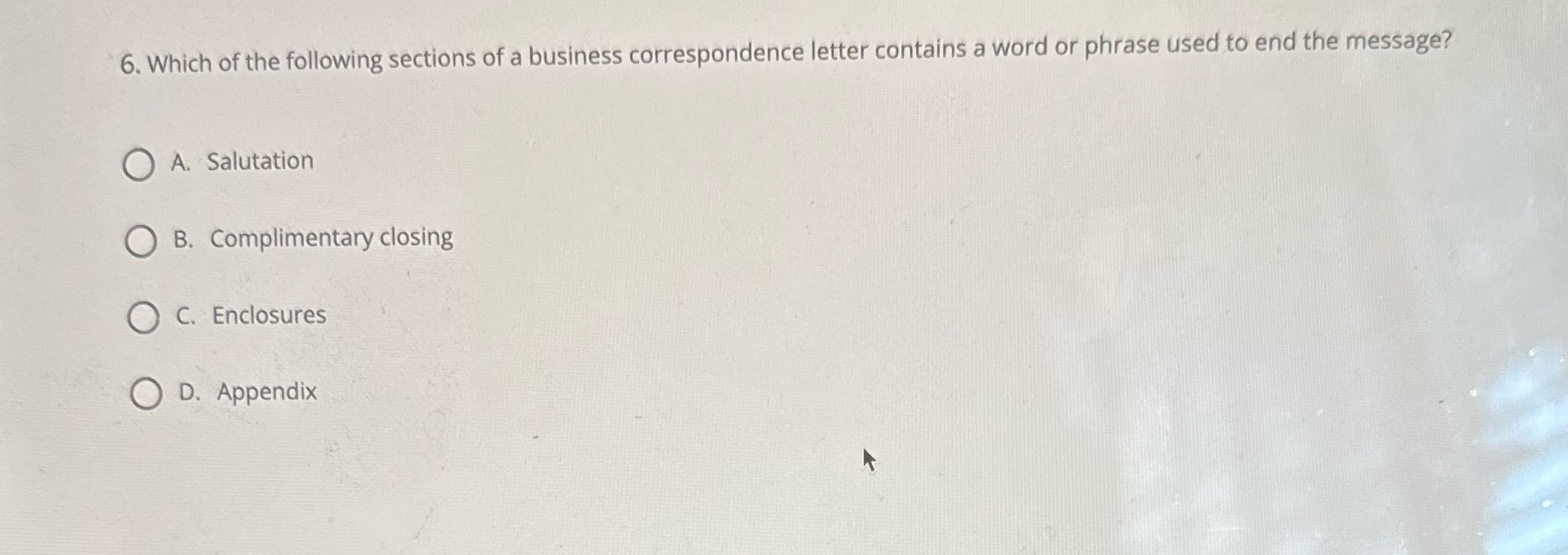6. Which of the following sections of a business