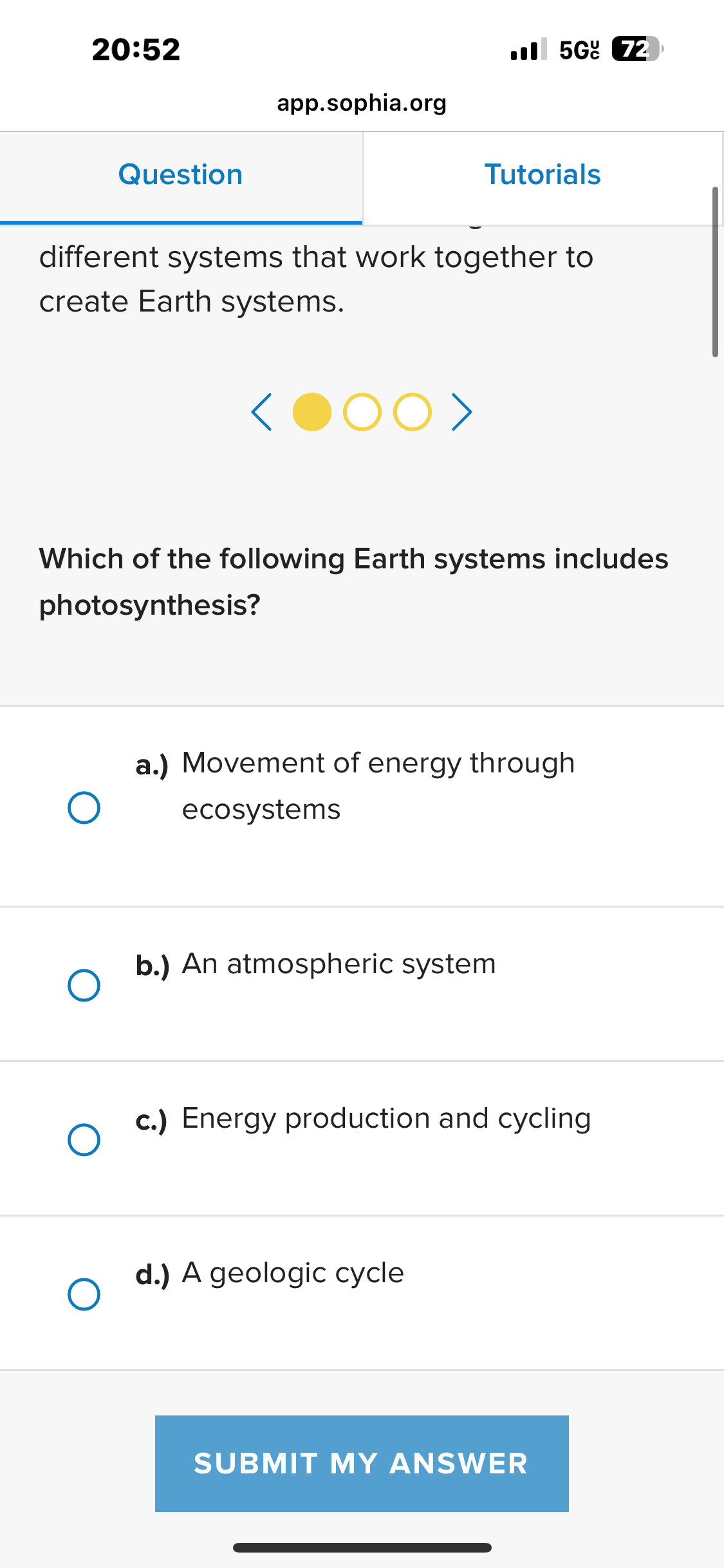 20:52 .1 5G8 72 app.sophia.org Question Tutorials