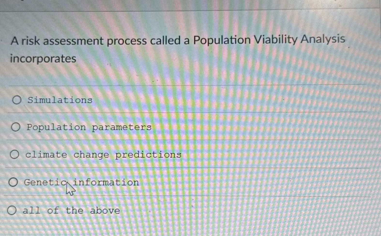 A risk assessment process called a Population