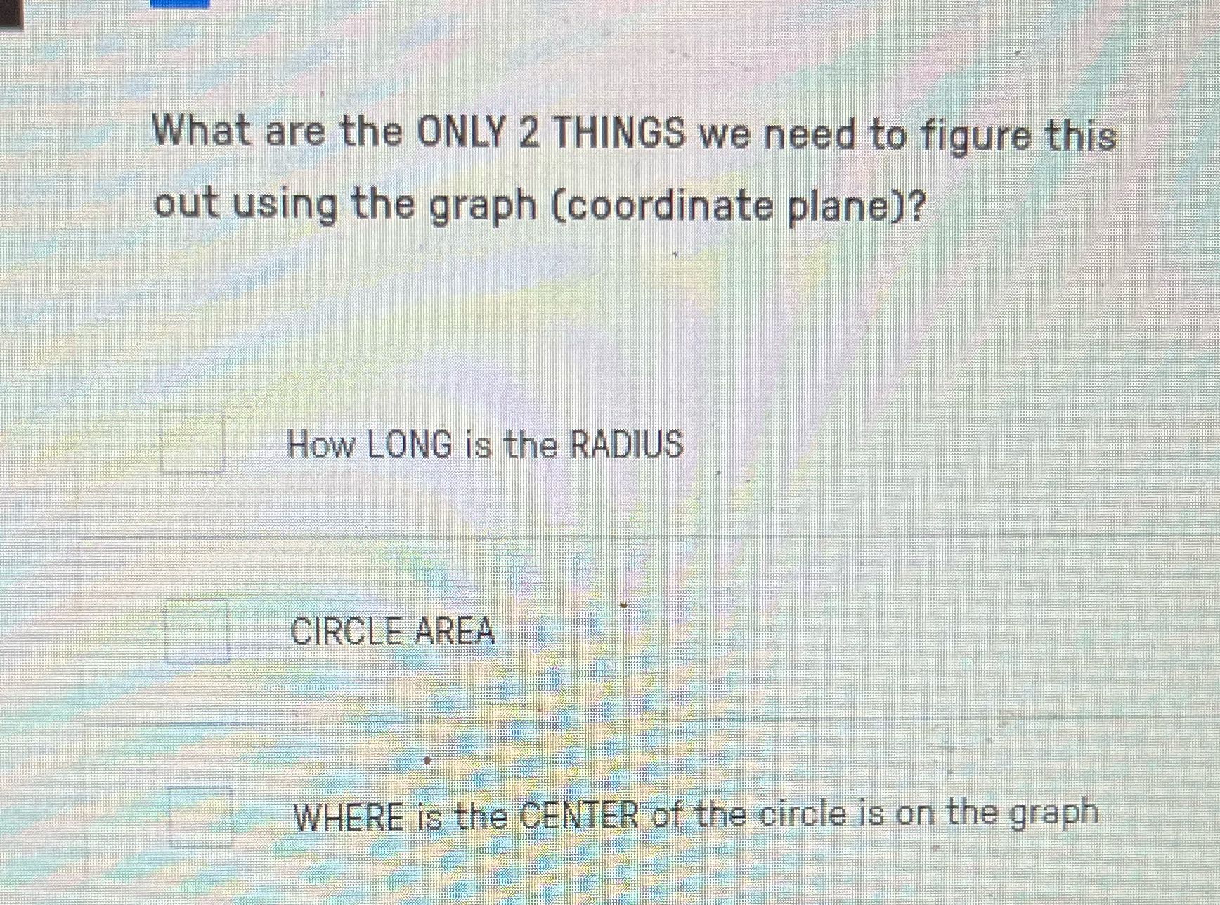 What are the ONLY 2 THINGS we need to figure this