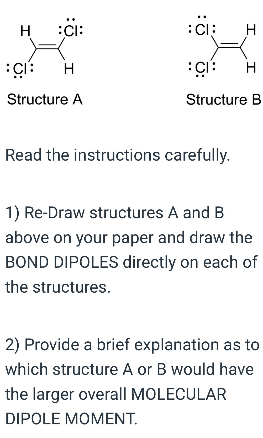 Ve chy :Cl: oH :Cl: oH Structure A Structure B