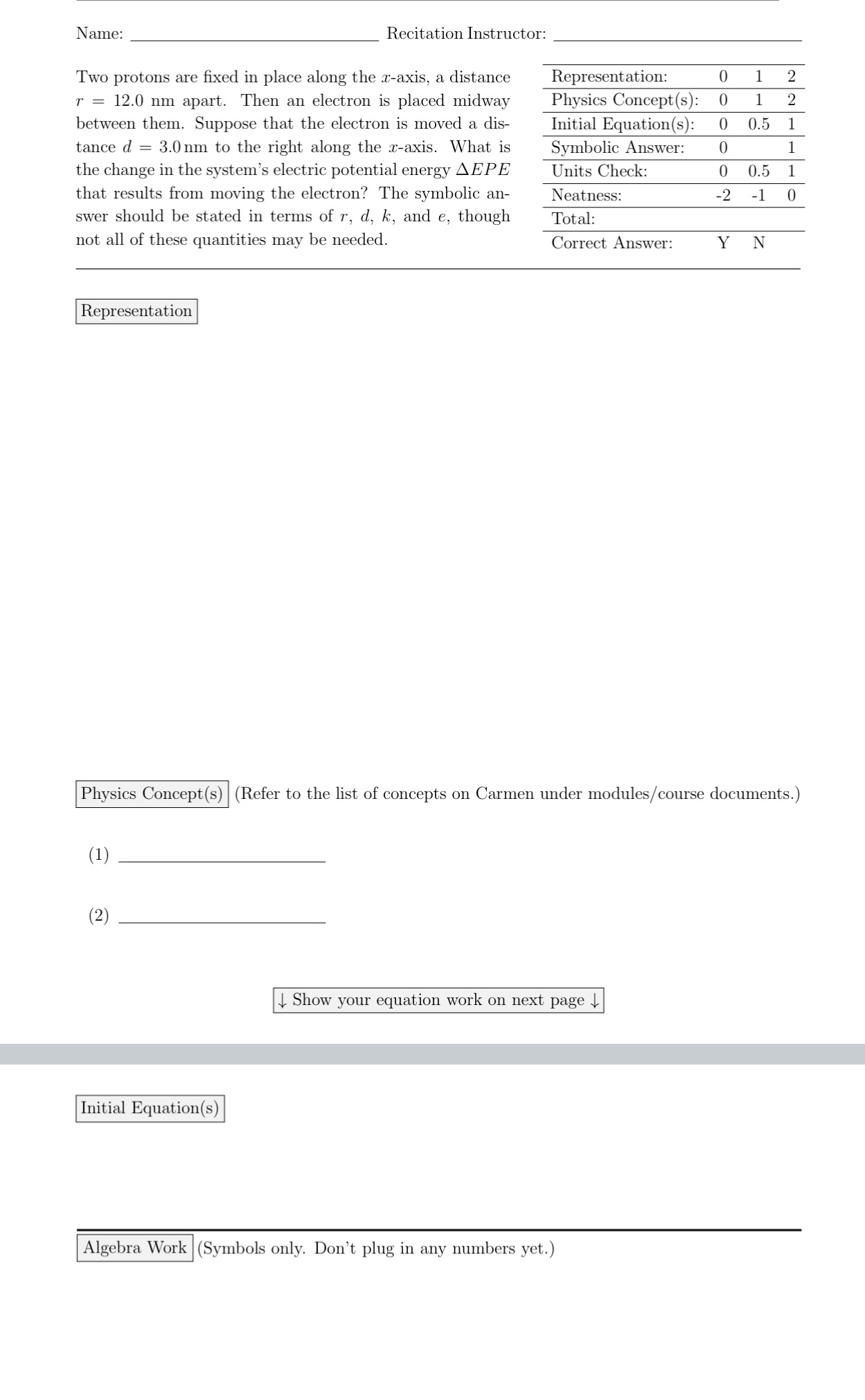 Please help me and write out the symbolic answer