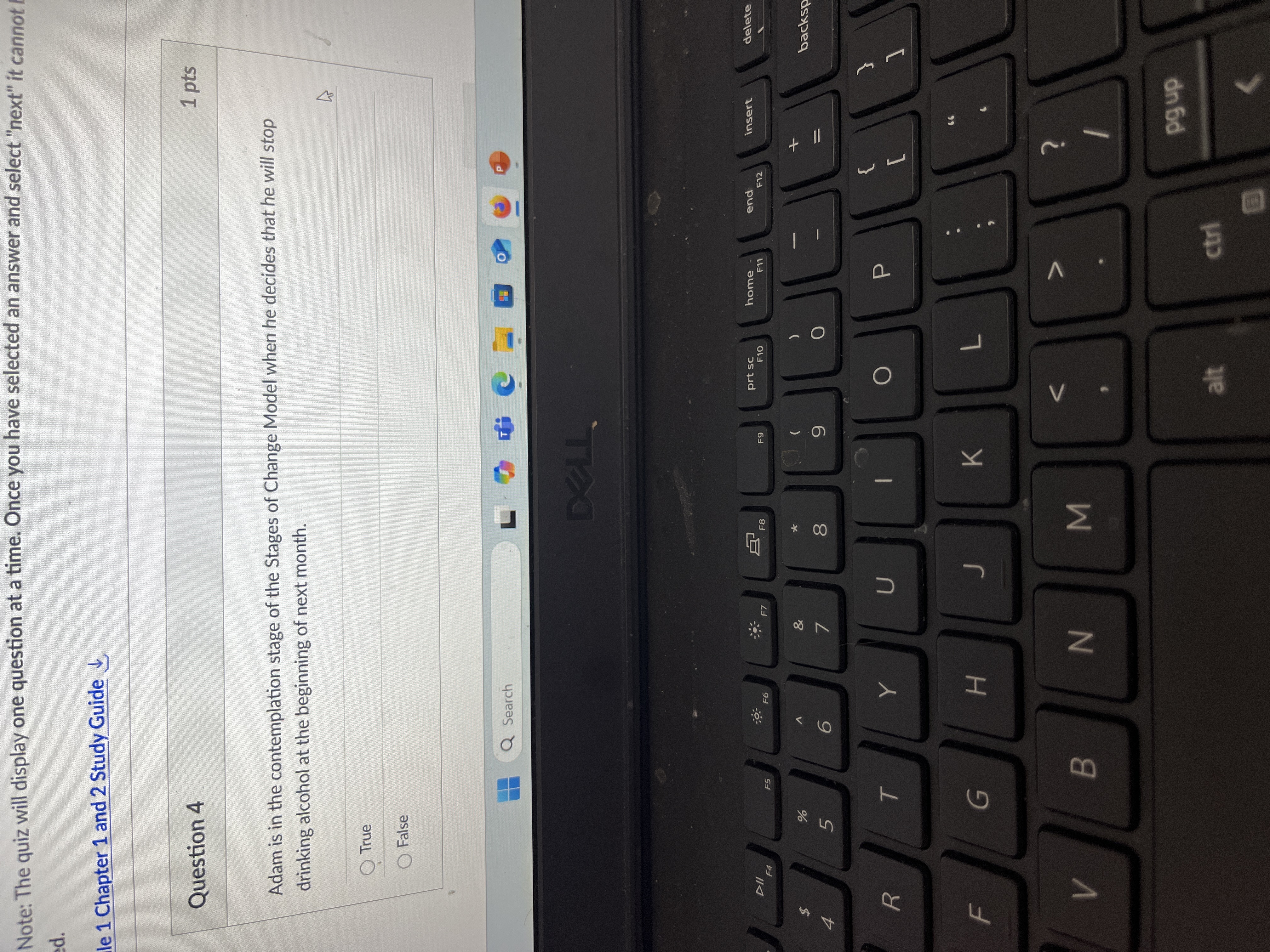 Answer Note: The quiz will display one question