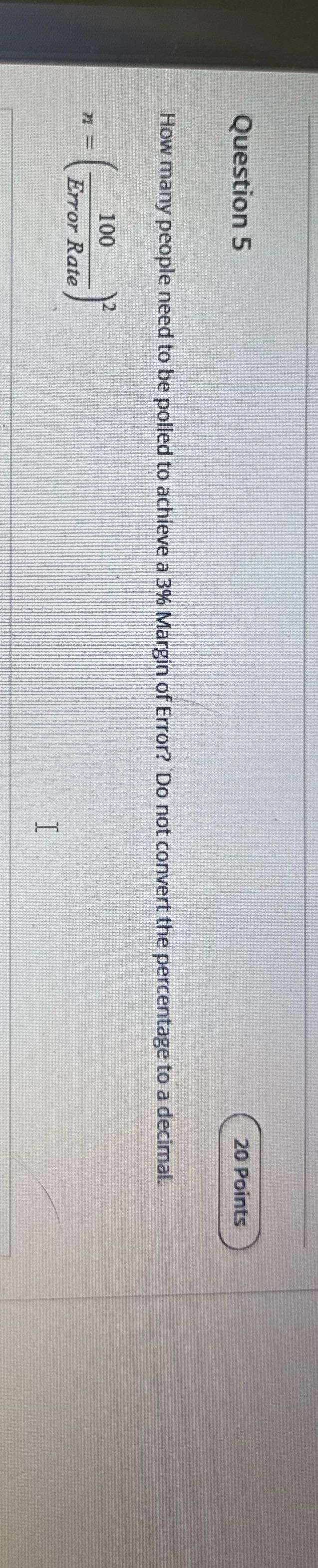 Question 5 20 Points How many people need to be