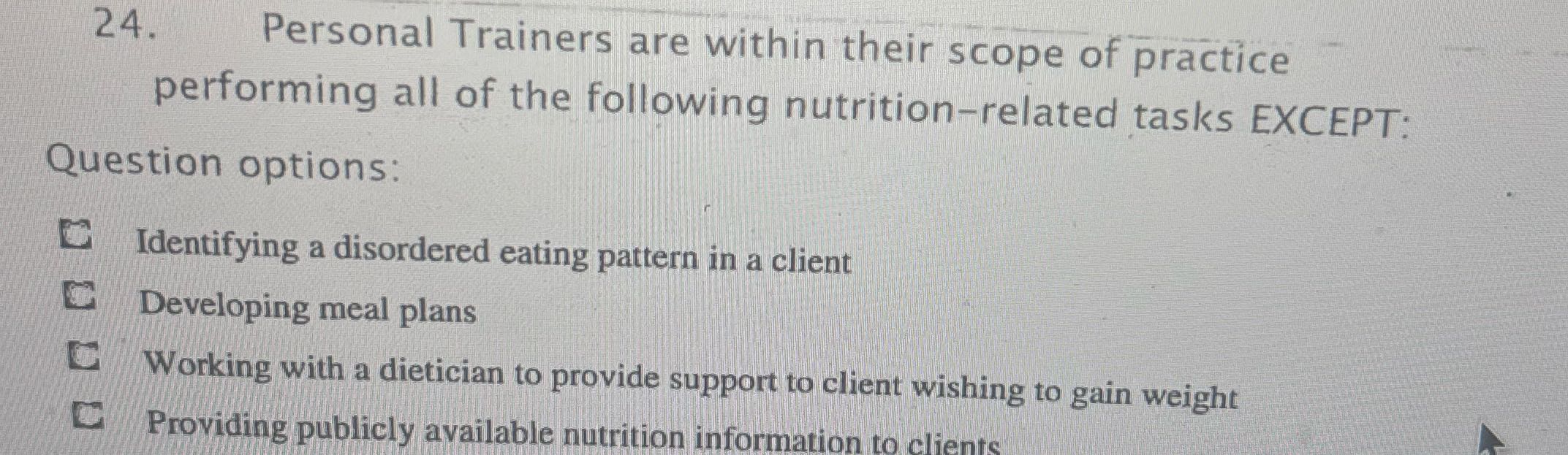 24. Personal Trainers are within their scope of