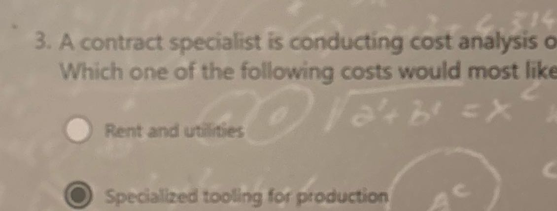 Answer 3. A contract specialist is conducting