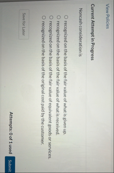 View Policies Current Attempt in Progress Noncash