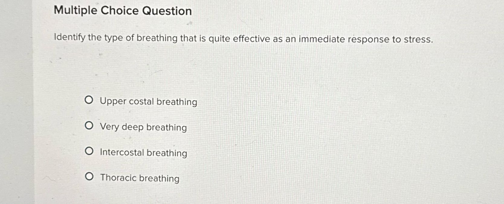 Multiple Choice Question Identify the type of