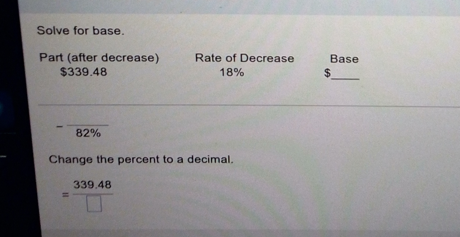 Solve for base. Part (after decrease) Rate of