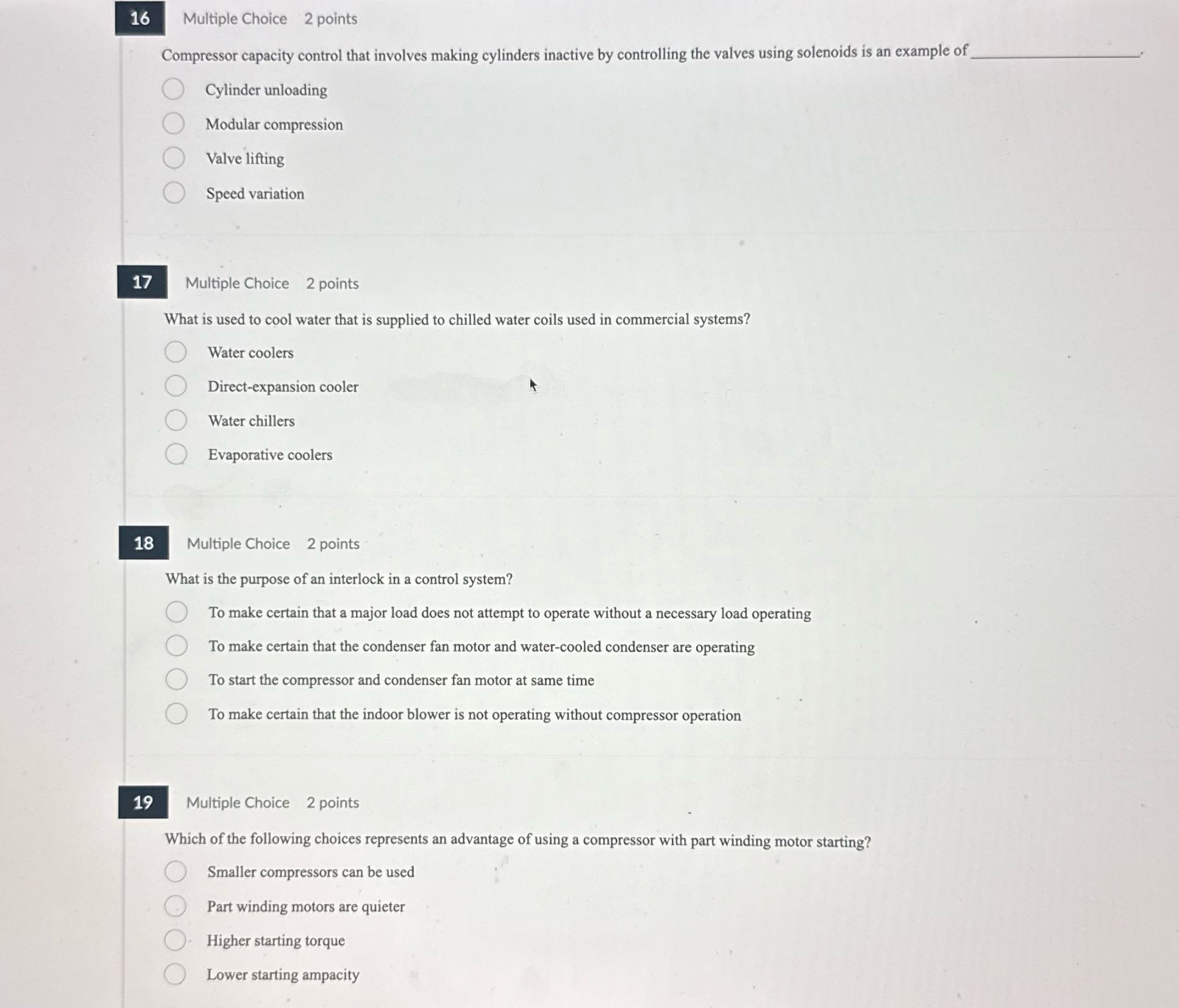 16 Multiple Choice 2 points Compressor capacity