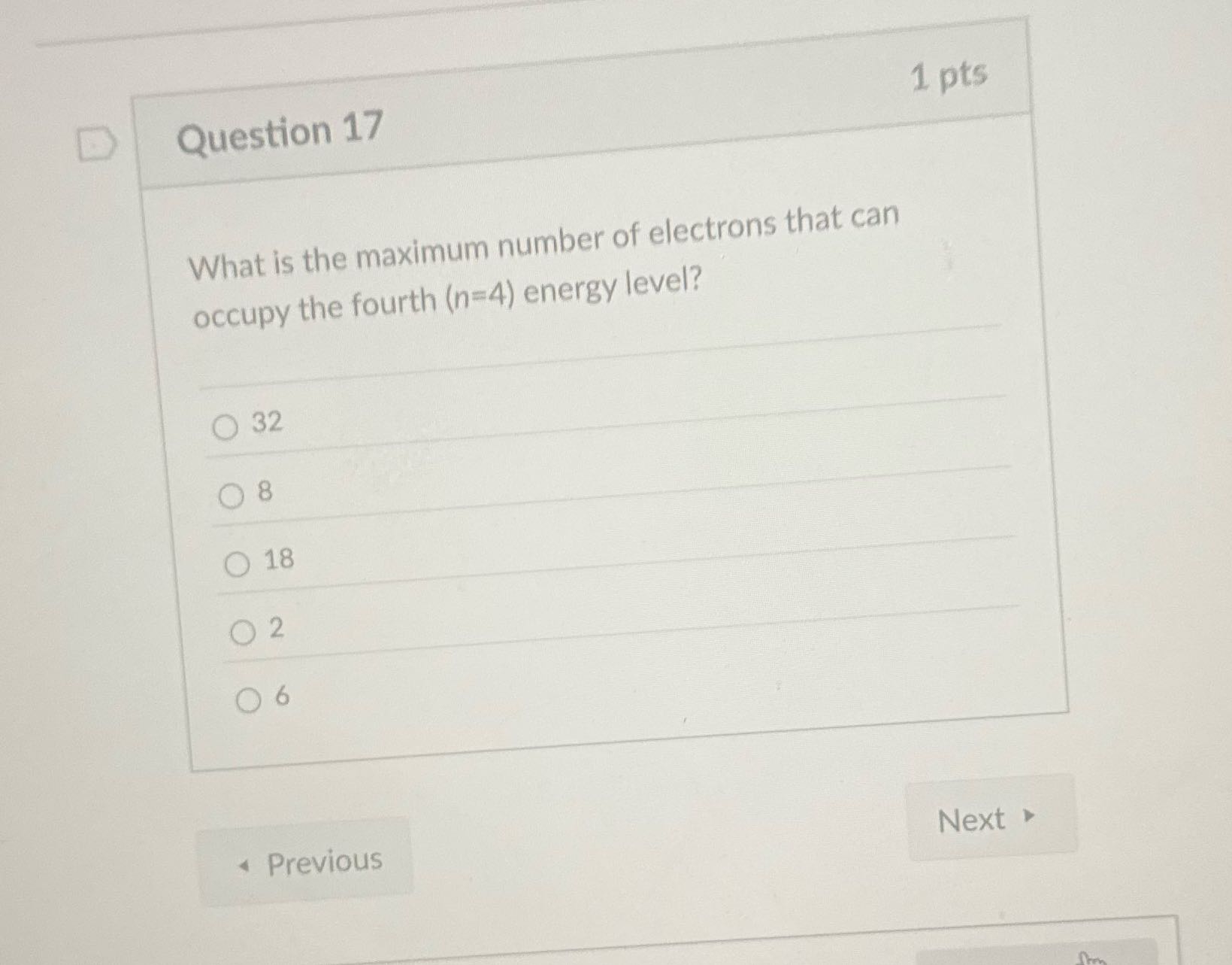D Question 17 1 pts What is the maximum number of