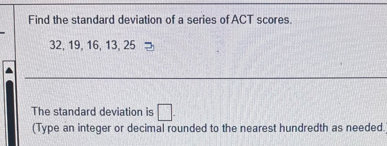 Find the standard deviation of a series of ACT