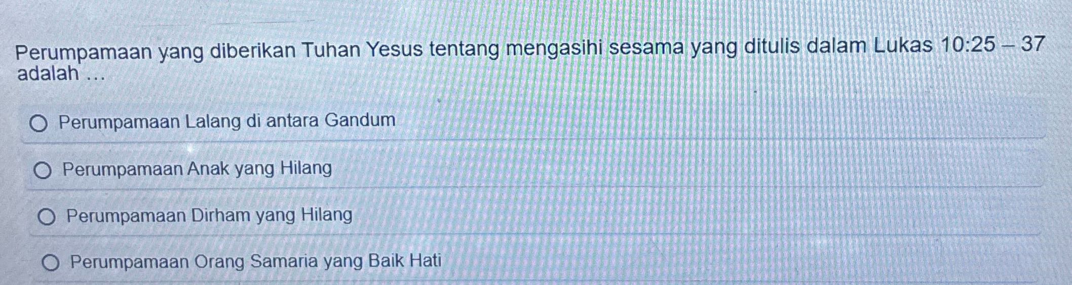 Perumpamaan yang diberikan Tuhan Yesus tentang