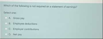 Which of the following is not required on a