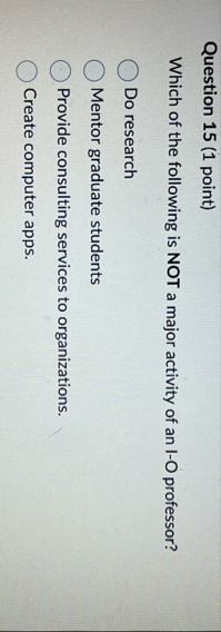 Question 1 5 ( 1 point ) Which of the following