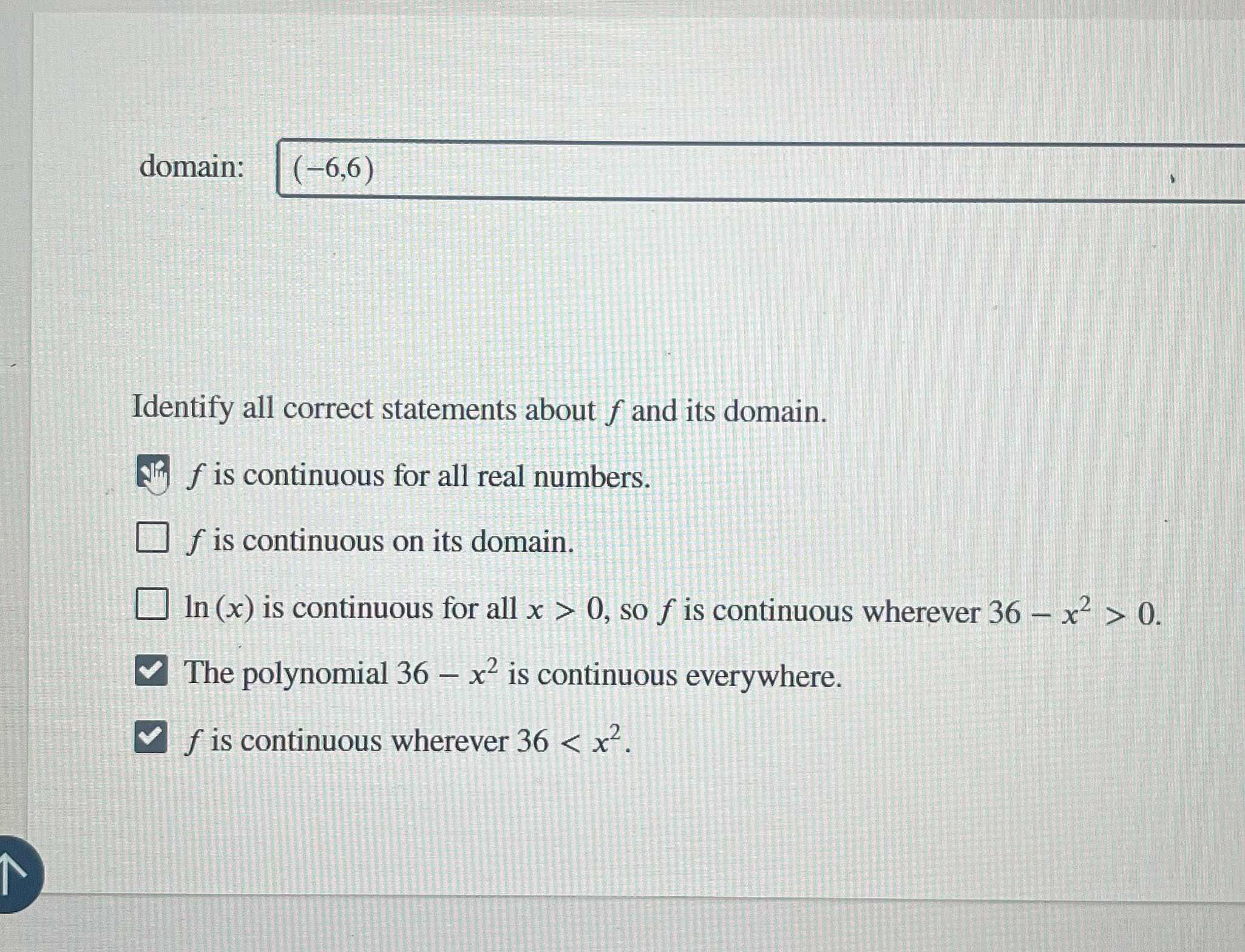 domain: (-6,6) Identify all correct statements